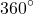 \[360^\circ\]