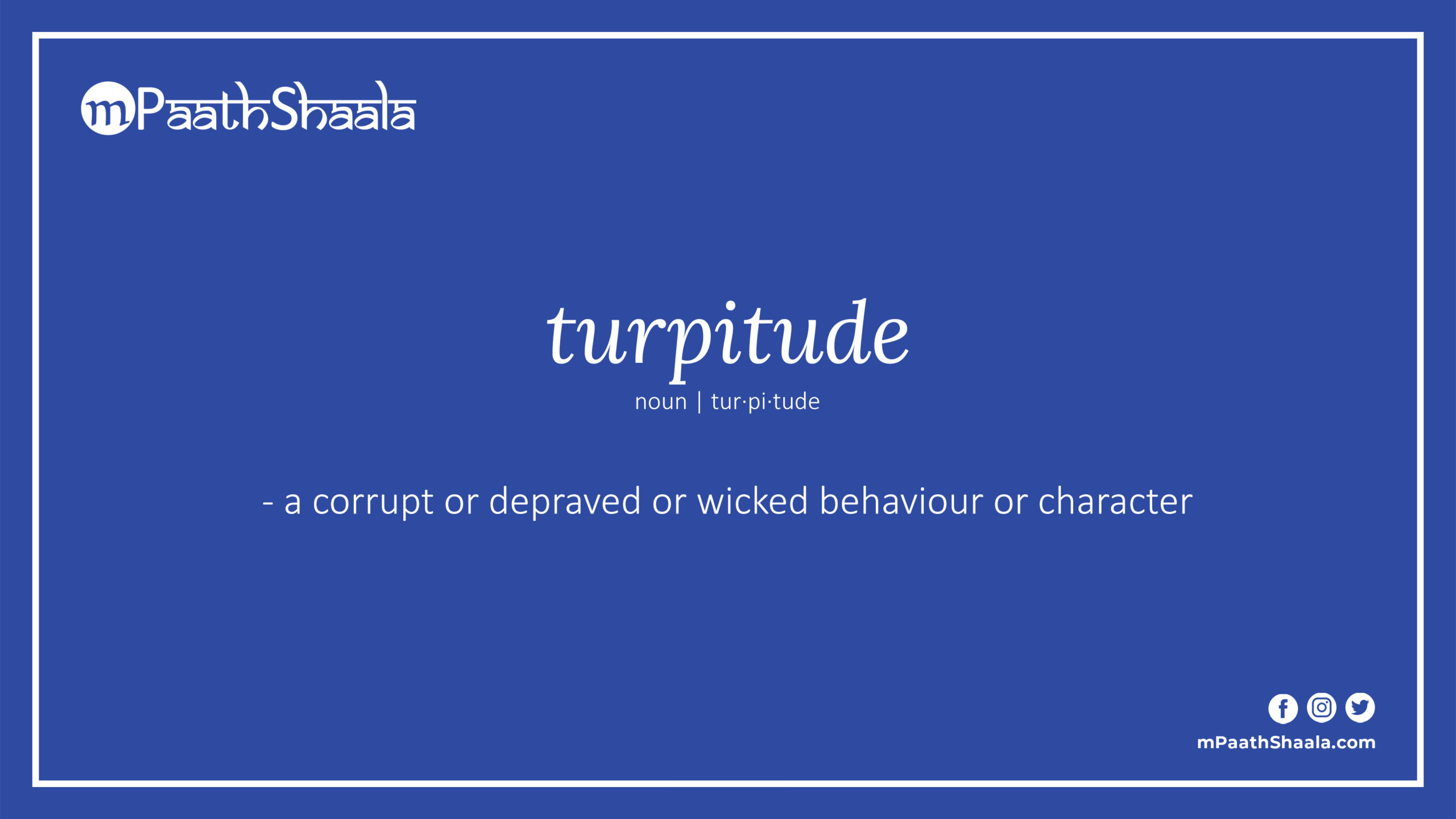 Turpitude Definition Of Turpitude MPaathShaala turpitude-definition-of-turpitude-mpaathshaala