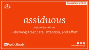Definition of assiduous