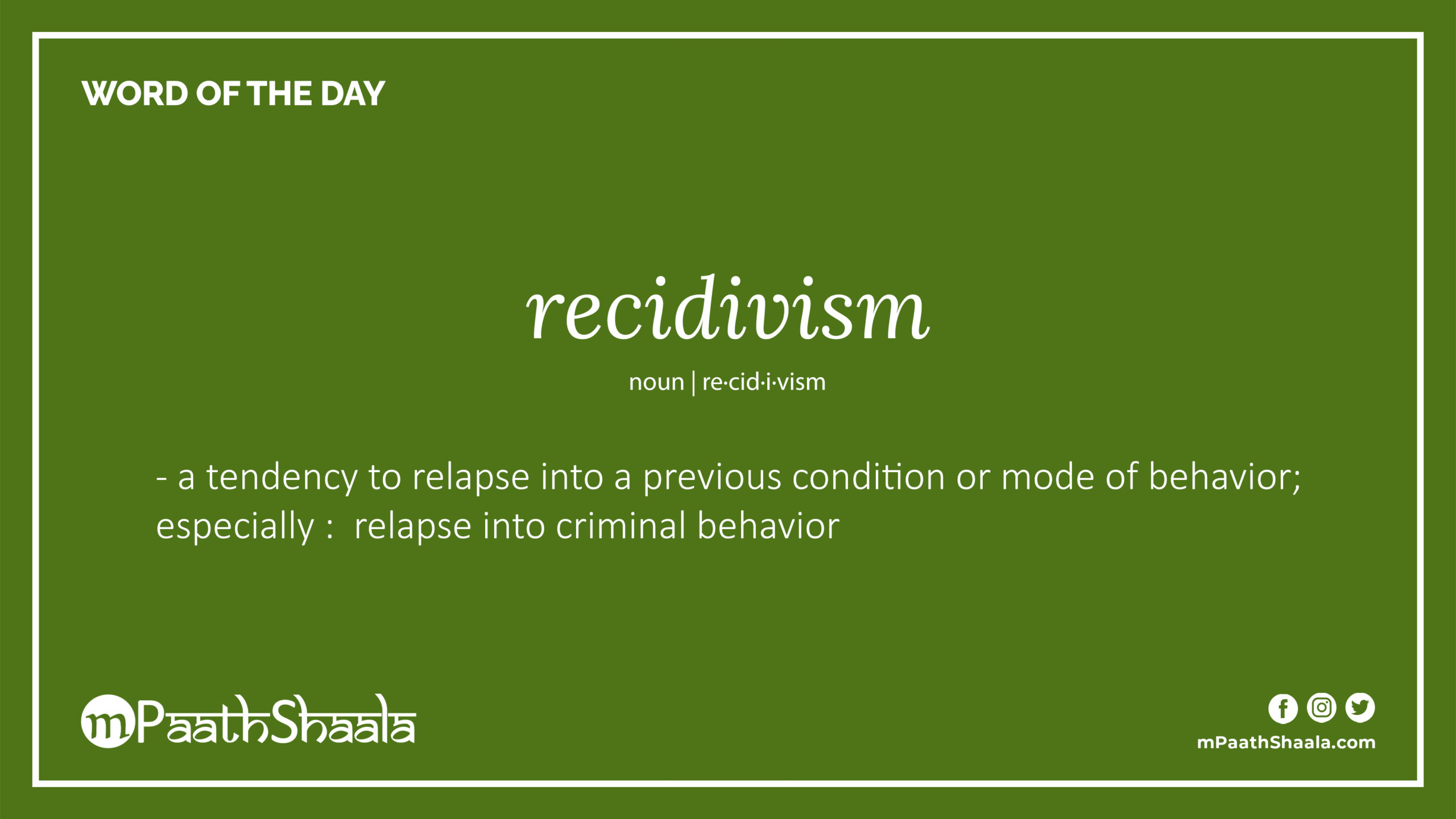recidivism | Definition of recidivism - mPaathShaala
